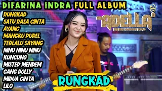 RUNGKAD - SATU RASA CINTA - Difarina Indra ADELLA  - OM ADELLA FULL ALBUM TERBARU 2023