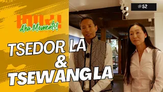 Tsedor la & Tsewang la | Art Connoisseur #52