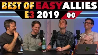 Best of Easy Allies - E3 2019 - 00 - Pre-E3 Special