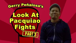 Boxing Legend Gerry Peñalosa reacts to Pacquiao's Top 10 Knockouts (Part 3 of 4)