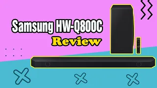 ✅ Samsung HW Q800C Review | Elevating Your Audio Experience