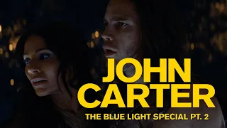 The Blue Light Special Pt. 2 - John Carter Complete Score (Film Mix)