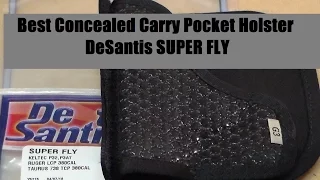 Best Concealed Carry Pocket Holster - DeSantis Super Fly