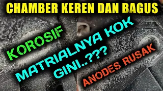 ‼️CHAMBER KEREN DAN BAGUS TAPI KENAPA BISA KEROPOS..?? CHAMBER APA INI..??