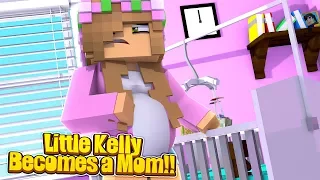 LITTLE KELLY BECOMES A MOM?! w/Little Carly (Minecraft Roleplay).