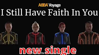 ABBA - I Still Have Faith In You 🎵 New Single 2021 🎵 Хит 2021
