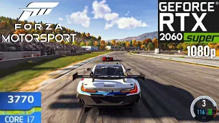 Forza Motorsport : RTX 2060 Super + i7 3770 | 1080p | High Settings