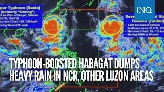 Typhoon-boosted habagat dumps heavy rain in Metro Manila, other Luzon areas