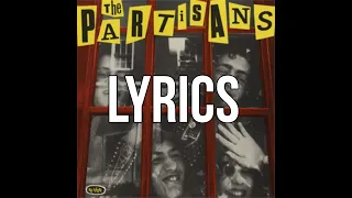 Partisans - Police Story Lyrics