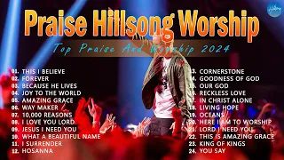 Special Hillsong Worship Songs Playlist 2024 🙏 Top 60 Nonstop Praise and Worship Songs Of All Time