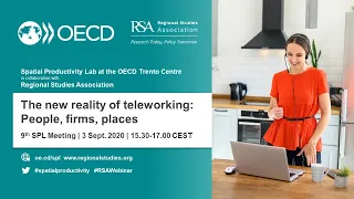OECD Webinar: The new reality of teleworking. People, firms, places