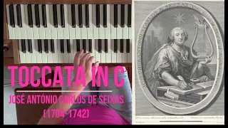 Toccata in C, José António Carlos de Seixas (1704-1742)