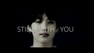 [정국 & 아이유] Jungkook & IU - STILL WITH YOU (FMV)
