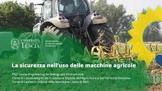 La sicurezza nell’uso delle macchine agricole