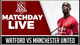 Watford vs Manchester United with Mark Goldbridge Watchalong