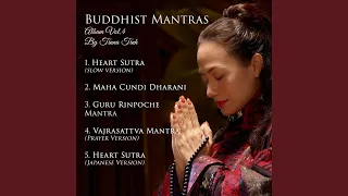 Vajrasattva Mantra (prayer Version)