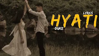 DUKE - HYATI ( LYRICS )