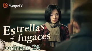 【Episodios 26】Estrellas fugaces (Shooting Stars) | MangoTV Spanish