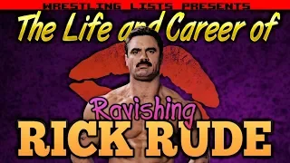 The Life and Career of Ravishing Rick Rude