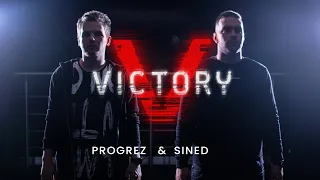 Sined & PROGREZ - Victory (Official Video)