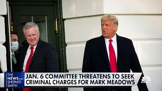 Jan. 6th committee could seek criminal charges for Mark Meadows