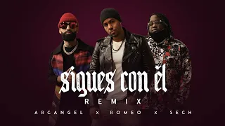 Arcangel - Sigues Con El (Remix) | (Full Version) Ft. Sech & Romeo Santos