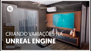 Como criar variações de uma cena dentro do Unreal! | Blender e Unreal para Arquitetura 3D