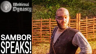 Sambor Speaks! | Medieval Dynasty Gameplay | EP 4