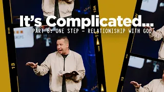 It's Complicated - Week 6 - Relationship with God