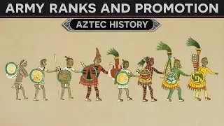 Army Ranks and Promotion (Aztec History)