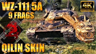 WoT WZ-111 5A Gameplay ♦ Qilin Skin ♦ Heavy Tank Review 4k UHD