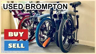 SELLING OR BUYING A USED BROMPTON FOLDING BIKE