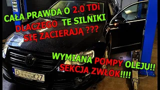 CAŁA PRAWDA O 2.0 TDI, DLACZEGO TE SILNIKI SIĘ ZACIERAJĄ? OŁÓWEK I SILNIK ZŁOM SEKCJA POMPY OLEJU