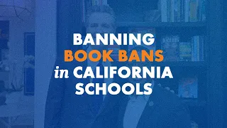 Banning Book Bans in California Schools