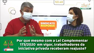 SINDICATO RESPONDE | Mais dúvidas sobre a Lei Complementar 173/2020