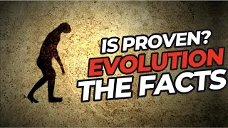 IF EVOLUTION IS PROVEN, WHY IS IT A THEORY?