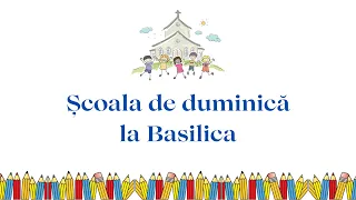 #ȘcoalaDeDuminicăLaBasilica: Duminica dinaintea Înălțării Sfintei Cruci