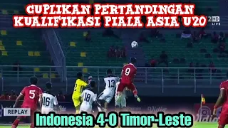 ⚫ Indonesia 4-0 Timor Leste !! cuplikan pertandingan dan highlight gol !! kualifikasi piala Asia u20