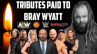 Bray Wyatt (Windham Rotunda) tributes from WWE, AEW & IMPACT Wrestling | Bliss, Cena & more tributes