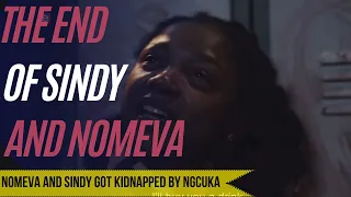 Smoke and Mirrors | The End of Sindy and Nomeva is Near | Latest Episode