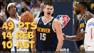 Nikola Jokic Triple Double 49 PTS 14 REB 10 AST Full Highlights vs Clippers 🔥