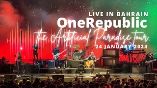 OneRepublic “the Artificial Paradise tour” LIVE IN BAHRAIN (24 January 2024) FULL CONCERT [HD]