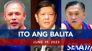UNTV: Ito Ang Balita | June 19, 2023