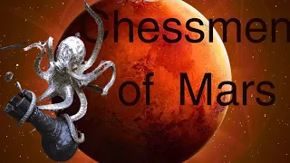 Chessmen of Mars by Edgar Rice Burroughs Audiobook