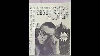 Seven Songs By Sunset by John Shuttleworth – Part 1