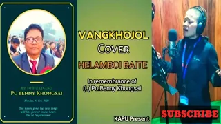 VANGKHOJOL Cover || Helamboi Baite