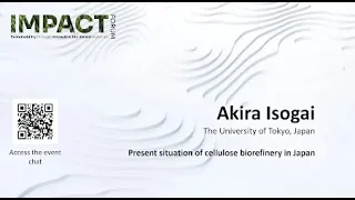 Akira Isogai - Present situation of cellulose biorefinery in Japan