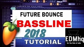 Bouncy bassline IN FL STUDIO 20!!? (2018) BASIC TUTORIAL FOR BEGINNERS