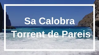 Mallorca -  Sa Calobra & Torrent de Pareis
