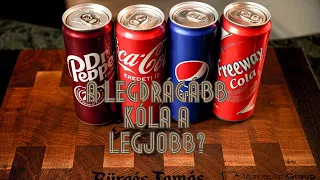 KAJAK A LEGDRÁGÁBB KÓLA A LEGJOBB ? #test #foodtest